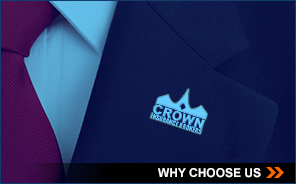 Why Choose CROWN INSURANCE